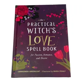 the-practical-witch-s-love-spell-book-for-passion-romance-and-desire