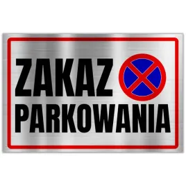 tabliczka-ostrzegawcza-32x21-srebrny-zakaz-parkowania-wzory