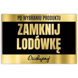 tabliczka-dibond-32x21-zloty-zamykaj-lodowke-wzory