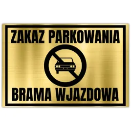tabliczka-ostrzegawcza-dibond-32x21-zloty-nie-zastawiac-bramy-wzory
