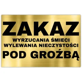 tabliczka-ostrzegawcza-dibond-32x21-zloty-zakaz-smiecenia-wzory