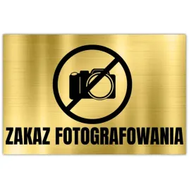 tabliczka-ostrzegawcza-dibond-32x21-zloty-zakaz-fotografowania-wzory
