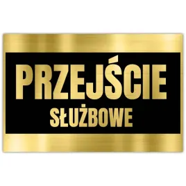 tabliczka-informacyjna-dibond-32x21-zloty-przejscie-sluzbowe-wzory