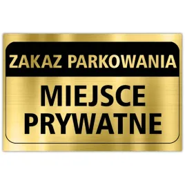 tabliczka-ostrzegawcza-dibond-32x21-zloty-miejsce-prywatne-wzory