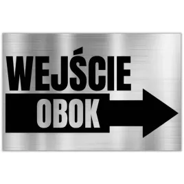 tabliczka-dibond-32x21-informacyjna-srebrny-wejscie-obok-wzory