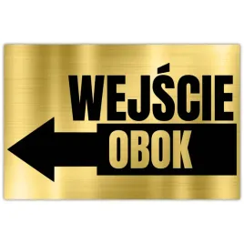 tabliczka-informacyjna-dibond-32x21-zloty-wejscie-obok-wzory