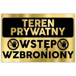 tabliczka-ostrzegawcza-dibond-32x21-zloty-wstep-wzbroniony-wzory