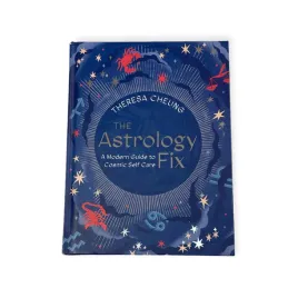 the-astrology-fix-a-modern-guide-to-cosmic-self-care-2020-theresa-cheung