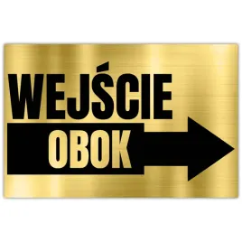 tabliczka-informacyjna-dibond-32x21-zloty-wejscie-obok-wzory