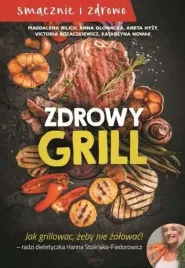 zdrowy-grill-jak-grillowac-zeby-nie-zalowac
