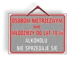 wywieszka-informacyjna-osobom-nietrzezwym-oraz-osobom-do-lat-18-tu-alkohol