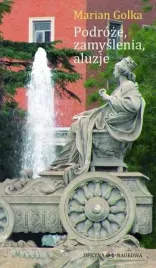 podroze-zamyslenia-aluzje-marian-golka