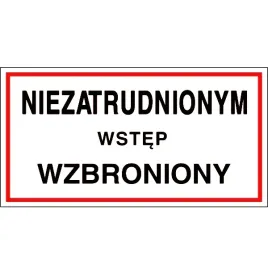 tabliczka-30x16cm-niezatrudnionym-wstep-wzbroniony