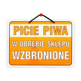 wywieszka-informacyjna-picie-piwa-w-obrebie-sklepu-wzbronione-pomaranczowa