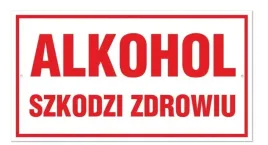 tabliczka-pvc-alkohol-szkodzi-zdrowiu-biala-305x165cm