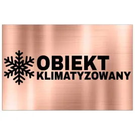 tabliczka-informacyjna-dibond-32x21-miedziany-obiekt-klimatyzowany-wzory