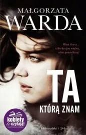 ta-ktora-znam-malgorzata-warda
