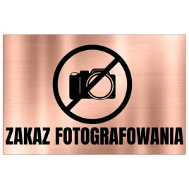 tabliczka-ostrzegawcza-dibond-32x21-miedziany-zakaz-fotografowania-wzory