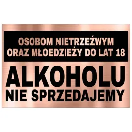 tabliczka-informacyjna-dibond-32x21-miedziany-alkohol-od-18lat-wzory