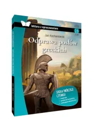 odprawa-poslow-greckich-lektura-z-opracowaniem-liceum-oprawa-miekka