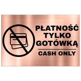 tabliczka-informacyjna-dibond-32x21-miedziany-cash-only-wzory