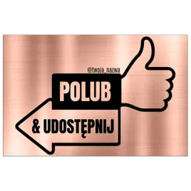 tabliczka-informacyjna-32x21-personalizowana-polub-i-udostepnij-wzory