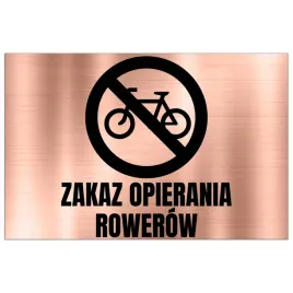tabliczka-ostrzegawcza-dibond-32x21-miedziany-zakaz-opierania-rowerow-wzory