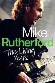 mike-rutherford-the-living-years