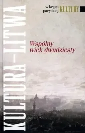 w-kregu-paryskiej-kultury-kultura-litwa