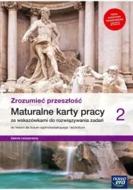 zrozumiec-przeszlosc-2-lo-maturalne-karty-pracy-nowa-era-2025