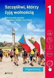 szczesliwi-ktorzy-zyja-wolnoscia-kl-1-lo-podrecznik-jednosc-2025