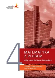 matematyka-z-plusem-kl-4-lo-zbior-zadan-zpir-gwo-2025