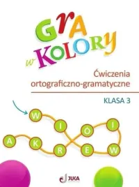 gra-w-kolory-kl-3-sp-cwiczenia-ortograficzno-gramat-juka-2024