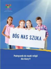 bog-nas-szuka-kl-5-sp-komplet-warszawa-katechetyczne-2025