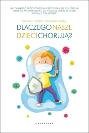 dlaczego-nasze-dzieci-choruja