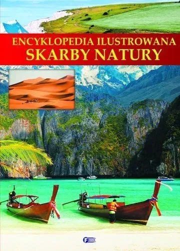 encyklopedia-ilustrowana-skarby-natury-wydawnictwo-fenix