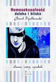 homoseksualnosc-daleka-i-bliska
