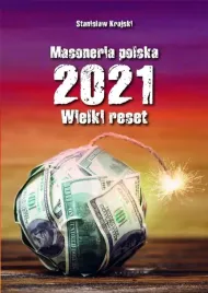 masoneria-polska-2021-wielki-reset-stanislaw-krajski