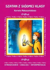 streszczenie-szatan-z-siodmej-klasy