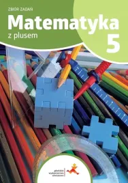 matematyka-z-plusem-kl-5-sp-zbior-zadan-gwo-2025