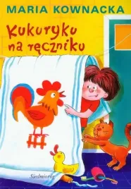 kukuryku-na-reczniku-wyd-2011-siedmiorog