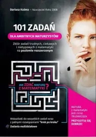 101-zadan-dla-ambitnych-maturzystow-matematyka