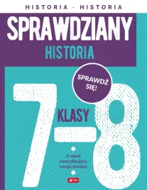 sprawdziany-dla-klasy-7-8-historia