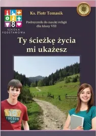 ty-sciezke-zycia-mi-ukazesz-kl-8-komplet-wawa-kate
