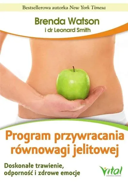program-przywracania-rownowagi-jelitowej-b-watson-wydawnictwo-vital