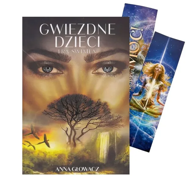 Gwiezdne dzieci. Era światła Anna Głowacz