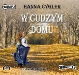 w-cudzym-domu-audiobook-w-2017-hanna-cygler