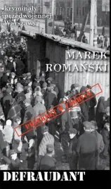 kryminaly-przedwojennej-w-wy-defraudant