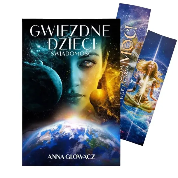 Gwiezdne dzieci. Świadomość. Anna Głowacz | Zakładka do książek GRATIS