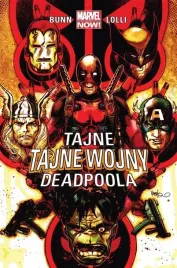 tajne-tajne-wojny-deadpoola-praca-zbiorowa